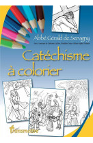 CATECHISME A COLORIER - Gérald DE SERVIGNY - COMMUNICATION