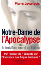 NOTRE DAME DE L'APOCALYPSE - JOVANOVIC PIERRE - JARDIN LIVRES