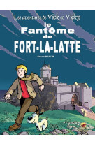 FANTOME DE FORT LA LATTE (LE) - BERTIN BRUNO - P TIT LOUIS