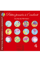 PETITES PENSEES A L-ENDROIT TOME 4 -  De Pétigny Aline - POURPENSER