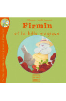 FIRMIN ET LA BILLE MAGIQUE - M Romain Fred - POURPENSER