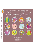 PETITES PENSEES DE GEORGE SAND - George Sand - POURPENSER