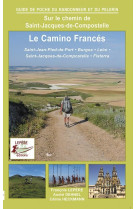 CAMINO FRANCESST-JEAN-PIED-PORT BURGOS LEON -  F.LEPERE/A.DEHNEL/C. - LEPERE