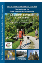 CHEMIN PORTUGAIS, LA VIA LUSITANA -  A.DHENEL/Y.TERRIEN - LEPERE