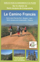 CAMINO FRANCES ST-JEAN-PIED-PORT BURGOS LEON -  FRANCOIS LEPERE / AN - LEPERE