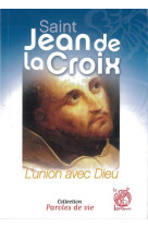 SAINT JEAN DE LA CROIX -  Collectif - LIVRE OUVERT