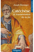 CATECHESE ET TRANSMISSION DE LA FOI - Joseph Ratzinger - ARTEGE