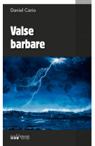 VALSE BARBARE - Daniel Cario - PALEMON