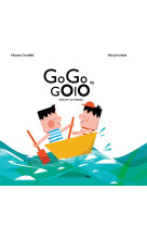 GOGO ET GOLO SONT SUR UN BATEAU - Nicolas Cavaillès - KILOWATT