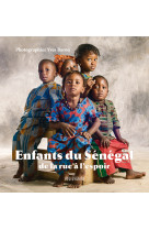 ENFANTS DU SENEGAL, DE LA RUE A L-ESPOIR - CLAUDE HALLEGOT - ILOTS