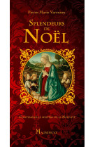 SPLENDEURS DE NOEL - XXX - Magnificat