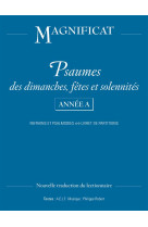 PSAUMES DIMANCHES, FETES ET SOLENNITES ANNEE A - XXX - Magnificat