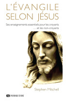 EVANGILE SELON JESUS - Stephen Mitchell - SYNCHRONIQUE