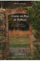 CONTES EN PAYS DE PALLUAU RAYON LITT.GENERALE - Collectif d'auteurs - LE JAROSSET