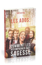 ADOS: COMMENT LES ACCOMPAGNER AVEC SAGESSE - Ann Benton - OURANIA