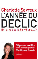 ANNEE DU DECLIC - Charlotte Savreux - BALLAND