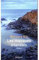 MASQUES IRLANDAIS - RIO BERNARD - BALLAND