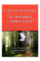 SE DONNER A L-ESPRIT SAINT - JEAN PLIYA - BONNENOUVELLE