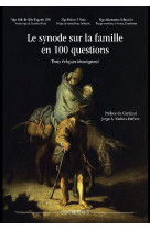 SYNODE SUR LA FAMILLE EN 100 QUESTIONS. TROIS EVEQUES TEMOIGNENT -  Mgr Aldo di Cillo Pagotto - CONTRETEMPS ED