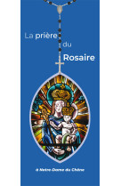 LA PRIERE DU ROSAIRE A NOTRE-DAME DU CHENE - NOTRE-DAME DU CHENE - NOTREDAME CHENE