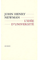 IDEE D-UNIVERSITE (L-) - John Henry Newman - AD SOLEM