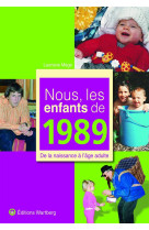 NOUS, LES ENFANTS DE 1989 - MEGE LAURIANE - Wartberg