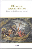 EVANGILE SELON SAINT MARC - QUENOT MICHEL - ORTHDRUK