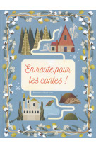 EN ROUTE POUR LES CONTES ! - Claudia Bordin - WHITE STAR KIDS