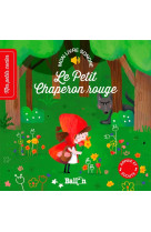 LIVRE SONORE - LE PETIT CHAPERON ROUGE - XXX - BALLON