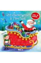 LIVRE SONORE - UNE CHANSON POUR LE PERE NOE L - XXX - BALLON