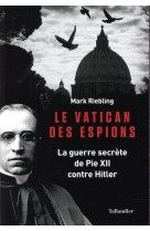 VATICAN DES ESPIONS - RIEBLING MARK - Tallandier