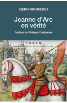 JEANNE D-ARC EN VERITE - Gerd Krumeich - TALLANDIER