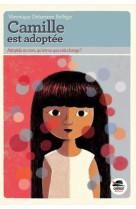 CAMILLE EST ADOPTEE - Veronique Delamarre Bellégo - OSKAR