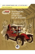 SOUVENIRS CACHES D-UN TAXI DE LA MARNE - Philippe Barbeau - OSKAR