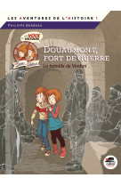 DOUAUMONT, FORT DE GUERRE (COLL LES AVENTURES DE L-HISTOIRE) - Philippe Barbeau - OSKAR