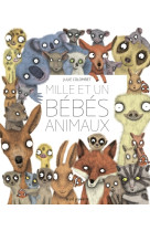 MILLE ET UN BEBES ANIMAUX - Julie Colombet - SEUIL JEUNESSE