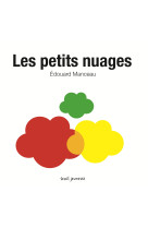 PETITS NUAGES - Edouard Manceau - SEUIL JEUNESSE