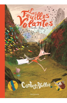 FEUILLES VOLANTES - CONTES DE LA VALLEE - Carles Porta - SEUIL JEUNESSE