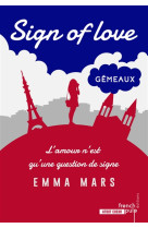 SIGN OF LOVE - TOME 2 GEMEAUX - MARS EMMA - FRENCH PULP