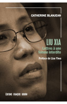 LIU XIA - Catherine BLANJEAN - LES PEREGRINES