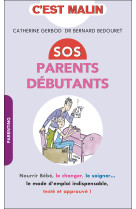 SOS PARENTS DEBUTANTS - Catherine Gerbod - LEDUC