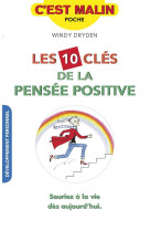 10 CLES DE LA PENSEE POSITIVE C'EST MALIN - DRYDEN WINDY - Leduc.s éditions