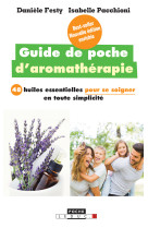 GUIDE DE POCHE D-AROMATHERAPIE - Isabelle Pacchioni - LEDUC