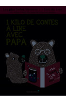 1 KILO DE CONTES A LIRE AVEC PAPA - XXX - LEDUC