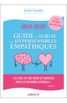 GUIDE DE SURVIE DES HYPERSENSIBLES EMPATHIQUES - Saverio Tomasella - LEDUC