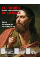 MONDE DE LA BIBLE - MARS 2023 NO 244 -   - BAYARD PRESSE