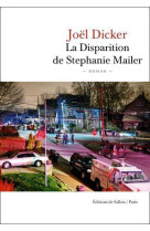 DISPARITION DE STEPHANIE MAILER (LA) - DICKER JOEL - B.DE FALLOIS