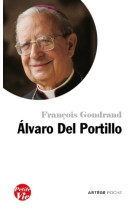 ALVARO DEL PORTILLO - François Gondrand - ARTEGE