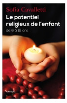 POTENTIEL RELIGIEUX DE L ENFANT - Sofia Cavalletti - ARTEGE