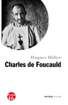 PETITE VIE DE CHARLES DE FOUCAULD - Hugues Didier - ARTEGE